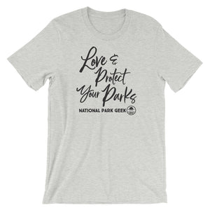 Love & Protect Your Parks T-Shirt