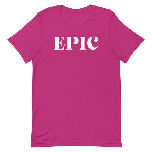 Epic T-Shirt