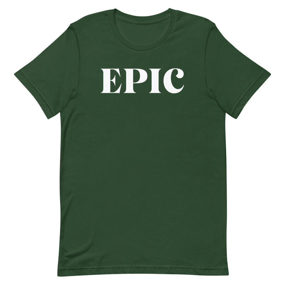 Epic T-Shirt
