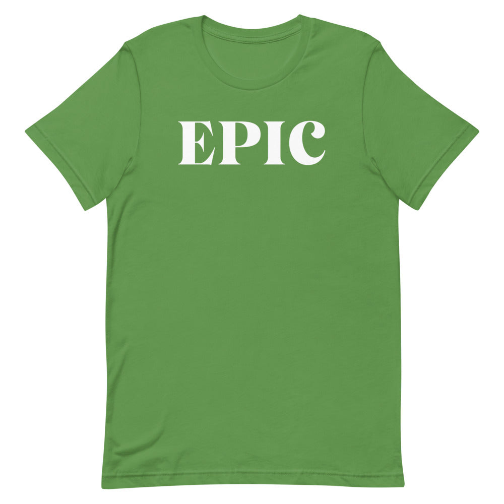 Epic T-Shirt