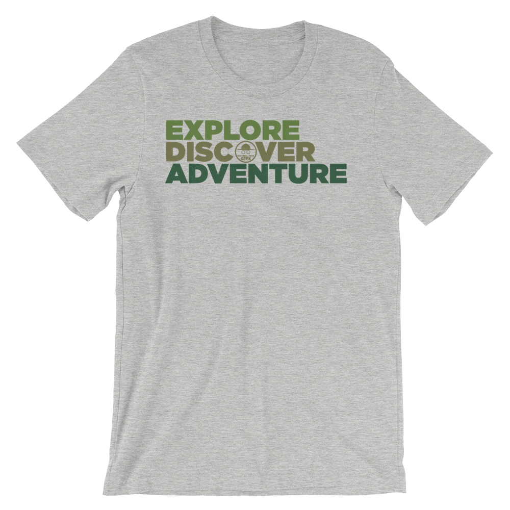 Explore, Discover, Adventure T-Shirt - National Park Geek