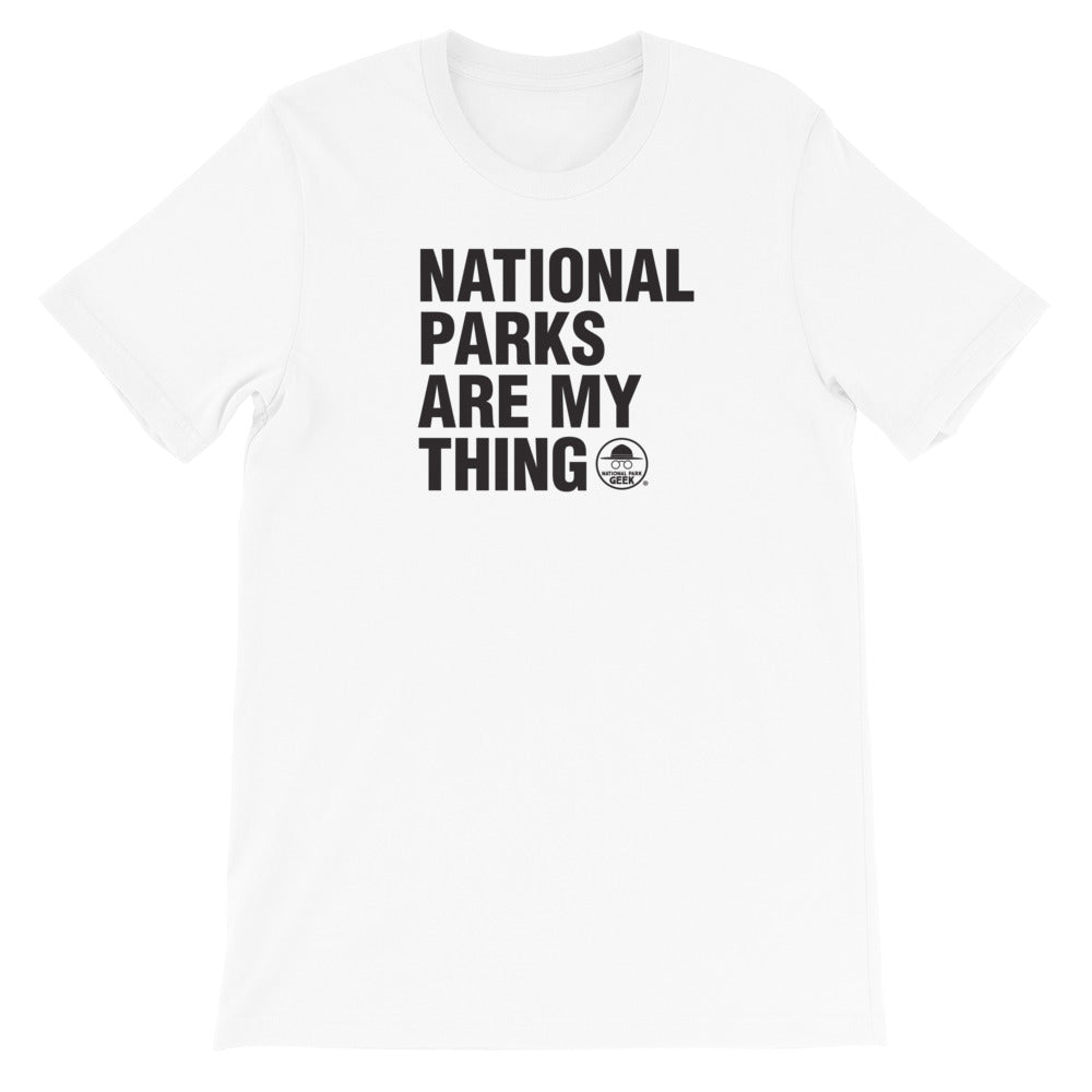 National Parks Are My Thing