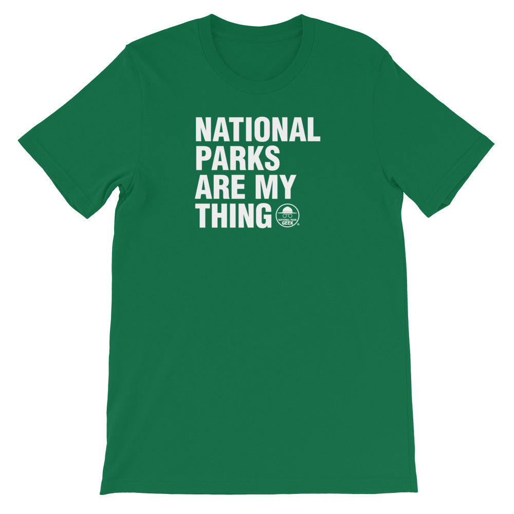 National Parks Are My Thing