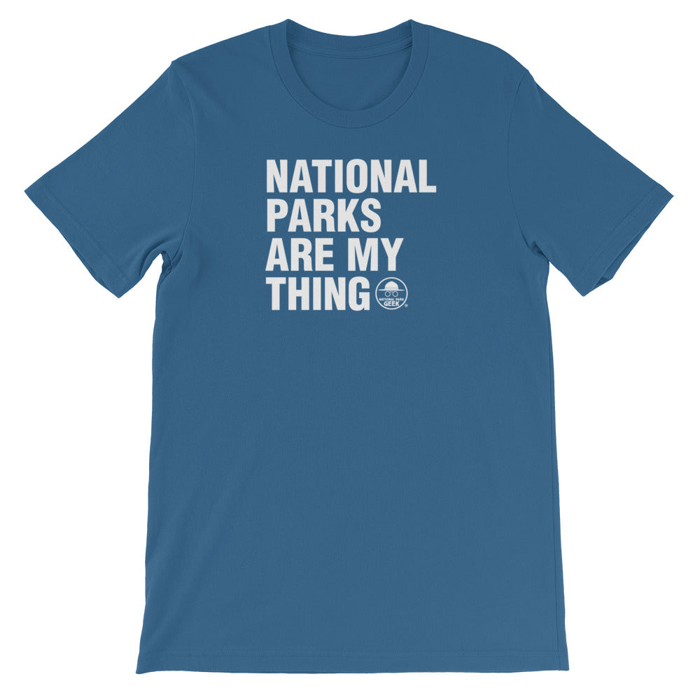 National Parks Are My Thing