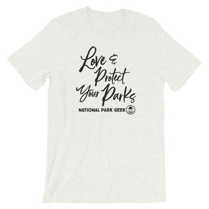 Love & Protect Your Parks T-Shirt