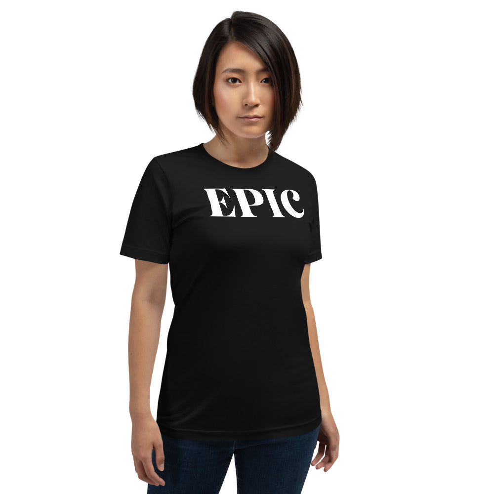 Epic T-Shirt