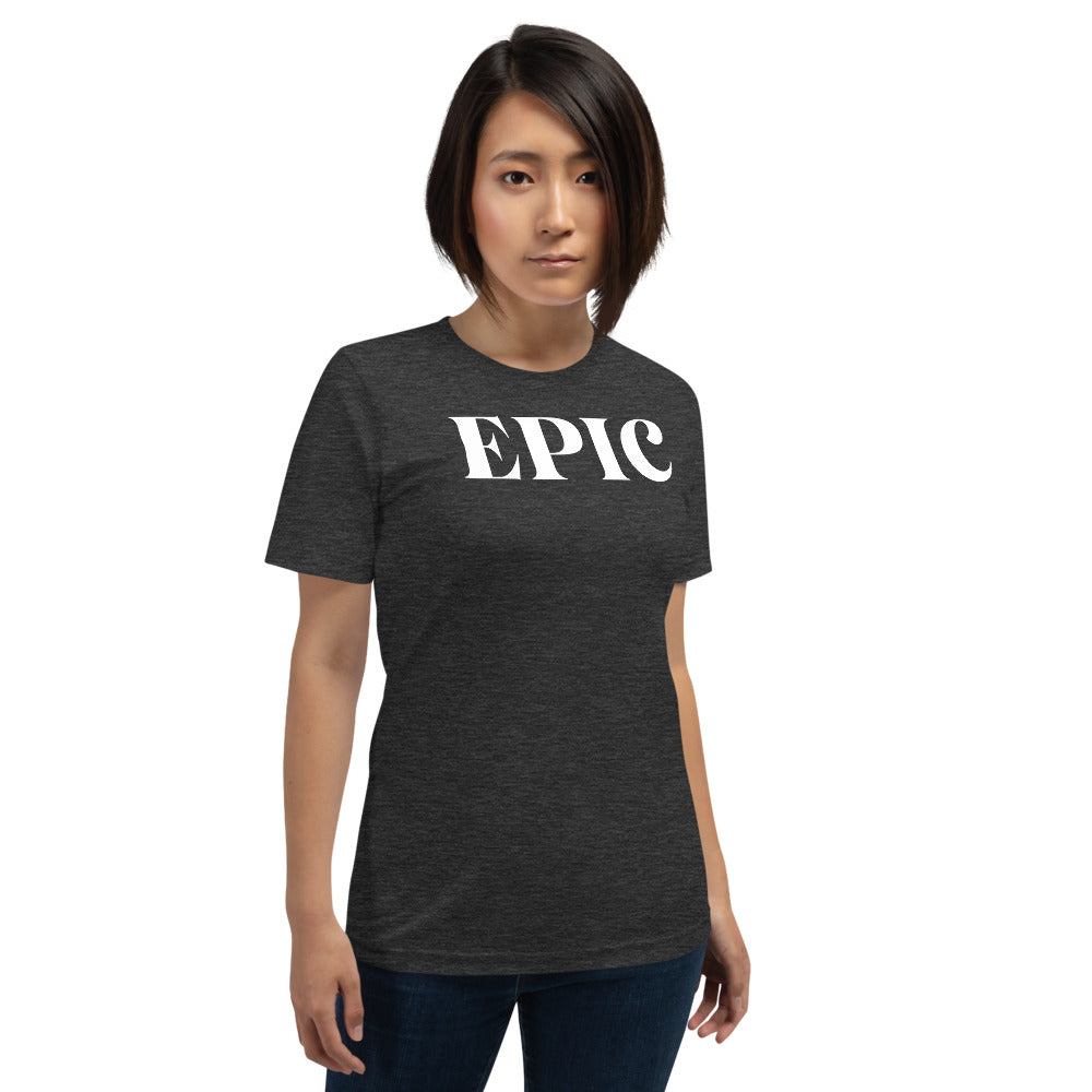 Epic T-Shirt