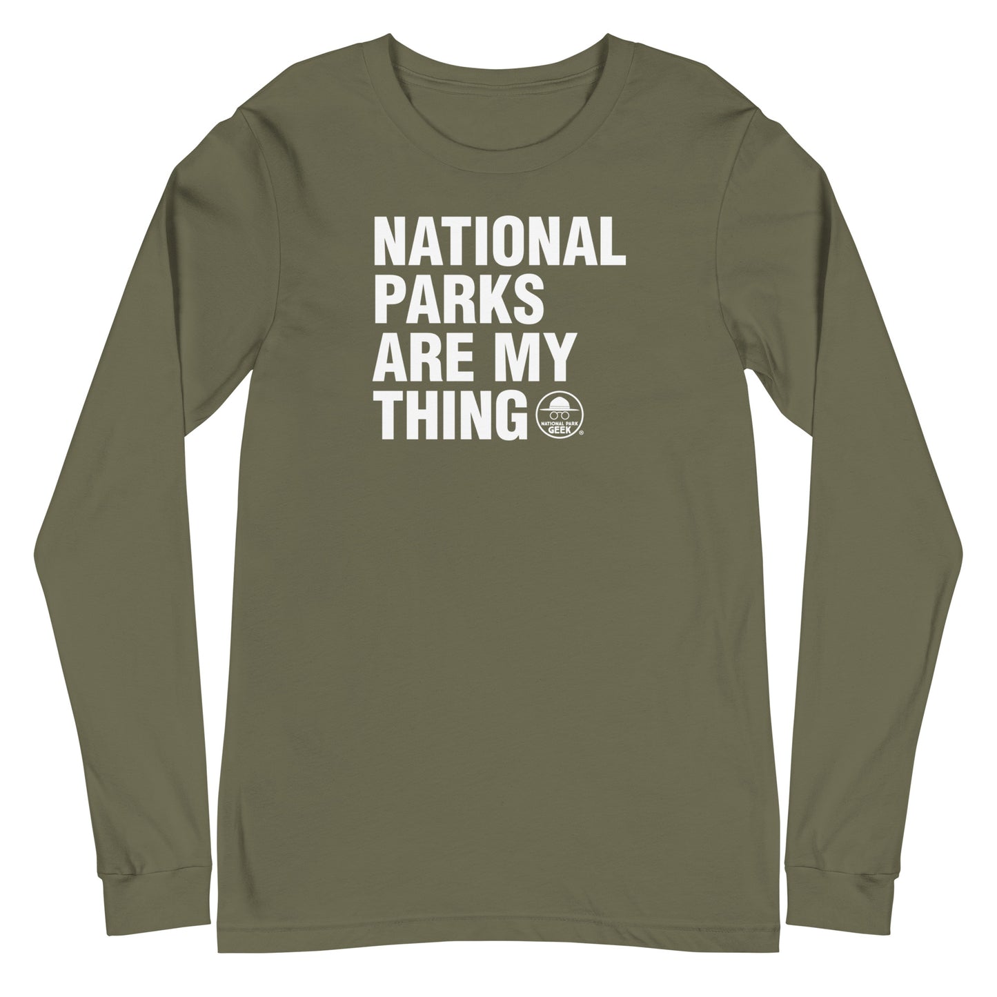 National Parks Are My Thing Long Sleeve T-Shirt