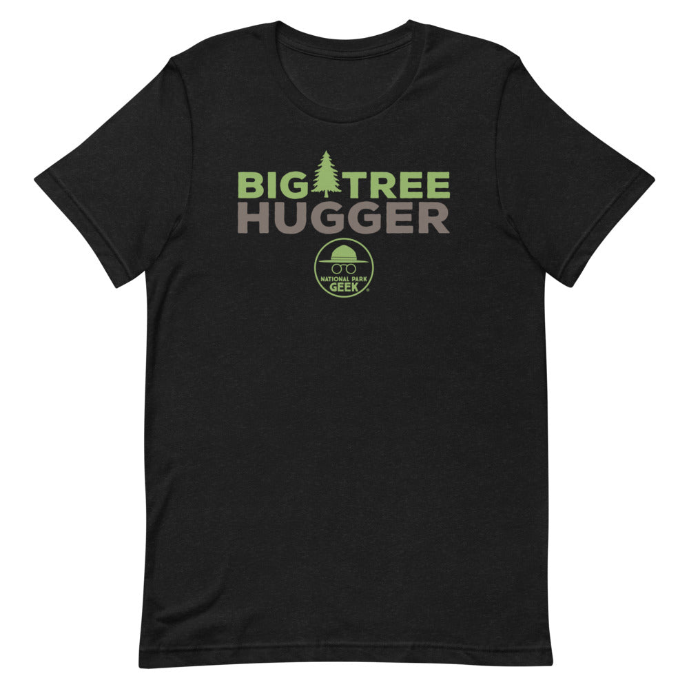 Big Tree Hugger T-Shirt - National Park Geek